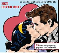 Various - Hey Lover Boy! (An Assortment Of Girlie Tracks