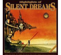 Highlights of Silent Dreams