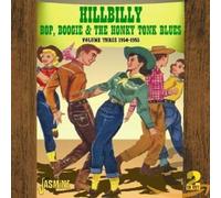 Various Artists - Hillbilly Bop, Boogie & The Honky Tonk Blues Volume 3