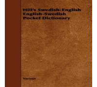 Various Hill's Swedish-English English-Swedish Pocket Dictionary Paperback Various Multicolor