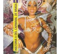 VARIOUS - HISTORIA DEL CARNAVAL DE BRASIL 1902-1952 VOL. 1