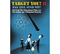 Various - History - Target You II! More Cold War Educational Films From The Golden Age Of Homeland Security