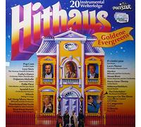 Various - Hithaus: Goldene Evergreens - 20 Instrumental Welterfolge [Vinyl LP]