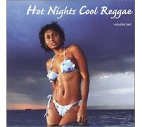 Various - Hot Nights Cool Reggae Volume Two