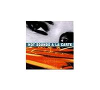 Various - Hot Sounds a la Carte