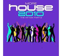 various - house 2010 - the hit mix part 2