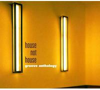 Various - House Not House Groove Antholo