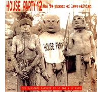 Various - House Party 12 *Hardcore Ravem