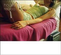 Various - House Rebels 010