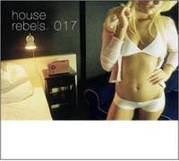 Various - House Rebels 017