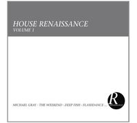 Various - House Renaissance Volume 1