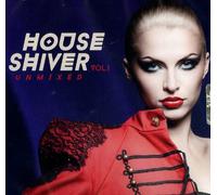 Various - House Shiver Vol. 1