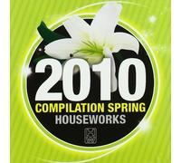 Various - House Works Spring 2010