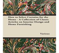 Various How to Select Curtains for the Home - A Collection of Classic Various Multicolor