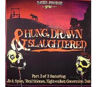 Various - Hung, Drawn & Slaughtered Part 3 Of 3
