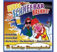 Various - Hurra,die Schneebar Brennt