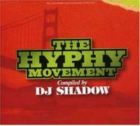 Various - Hyphy-DJ Shadow Presents