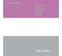 Various - Hypnotised: A Journey Through Belgian Trance Music 1992-2003