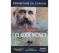 Various - I, Claude Monet - Exhibition on Screen [Phil Grabsky] [Seventh Art: SEV197] [DVD] [NTSC]