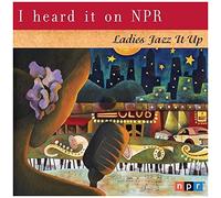 Various - I Heard It on Npr: Ladies Jazz