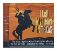 Various - I Left My Heart in Texas