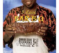 Various - I Love Bar-B-Q