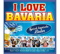 Various I Love Bavaria (CD)