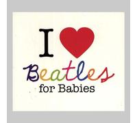 Various - I Love Beatle for Babies