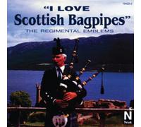 VARIOUS - I Love Scottish Bagpipes