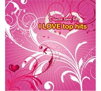 Various - I Love Top Hits-Dance Love Hits