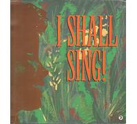 Various - I Shall Sing [VINYL]