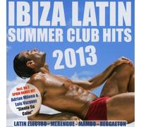 various - ibiza latin summer club hits 2013