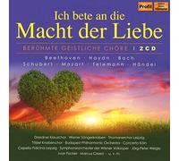 Various - Ich Bete An die Macht der Liebe