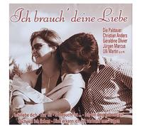 Various - Ich Brauch' Deine Liebe