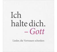 Various - Ich halte dich. - Gott