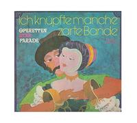 Various - Ich Knüpfte Manche Zarte Bande - Operettenstarparade [Vinyl LP]