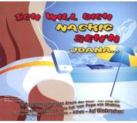 Various - Ich will dich nackig seh'n Joana - 3 CD