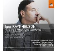 Various - Igor Raykhelson: Piano and Chamber Music, Volume One