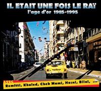 Various - Il Etait une Fois le Rai l Age