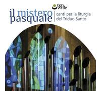 Various - Il mistero pasquale: Canti per la liturgia del triduo santo - CD - IT'S