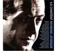 Various - Ils Chantent Raymond Levesque