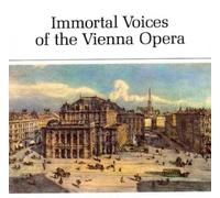 Various - Immortal Voices of the Vienna Opera