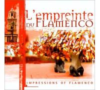 Compilation - L'empreinte Du Flamenco