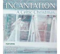 Various - Incantation: A Celtic Christmas