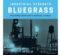 Various - Industrial Strength Bluegrass [VINYL]