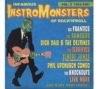 Various - Infamous Instro-Monsters Of Rock And Roll