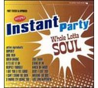 Various - Instant Party: Whole Lotta Sou