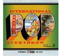 Various - International Pop Overthrow, Vol. 8