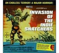 Various - Invasion of the Indiesnatchers