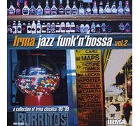 Various - Irma Jazz Funk 'n' Bossa - Vol. 2